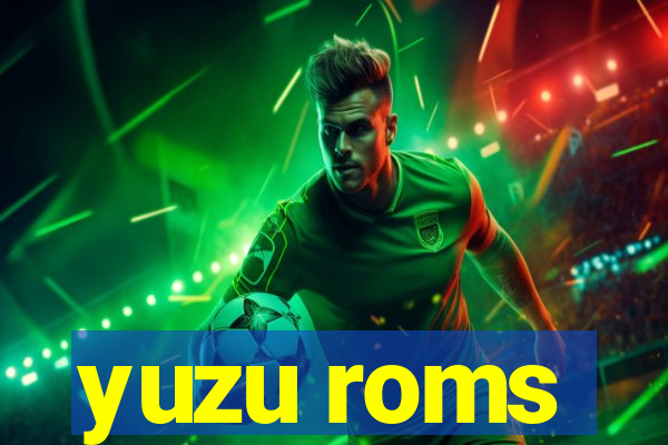 yuzu roms