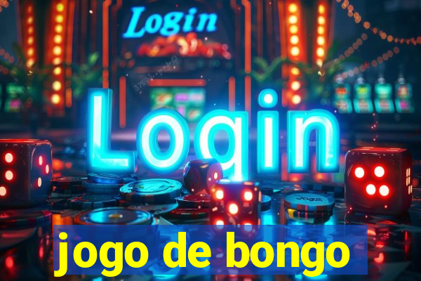 jogo de bongo