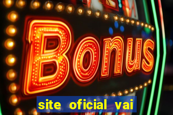 site oficial vai de bet