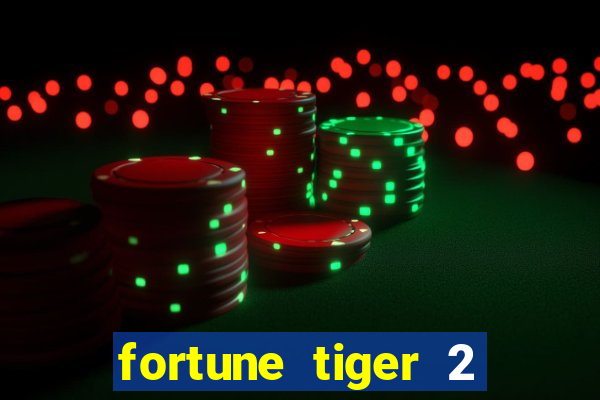 fortune tiger 2 revenge demo