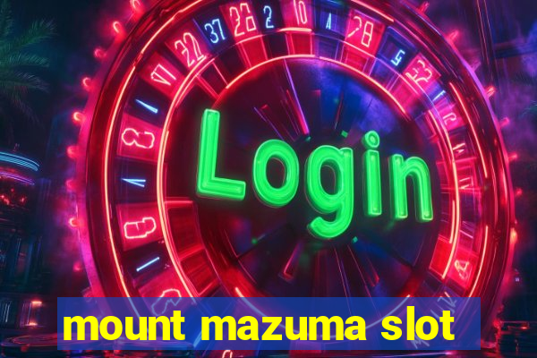 mount mazuma slot