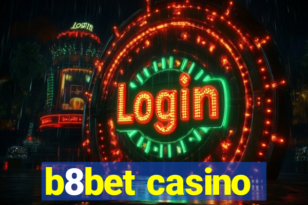 b8bet casino