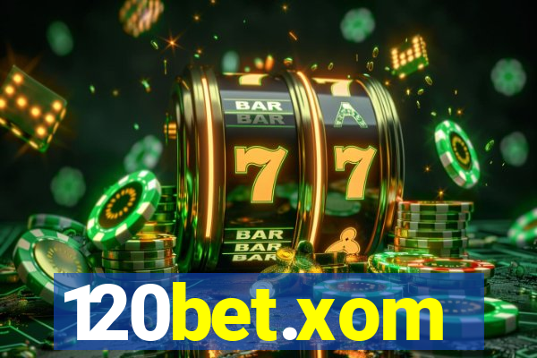 120bet.xom