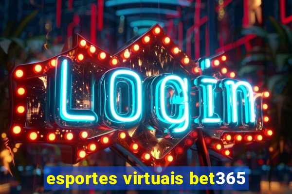 esportes virtuais bet365