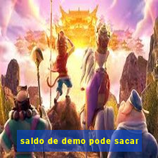 saldo de demo pode sacar