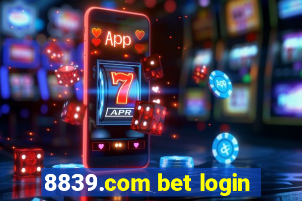 8839.com bet login