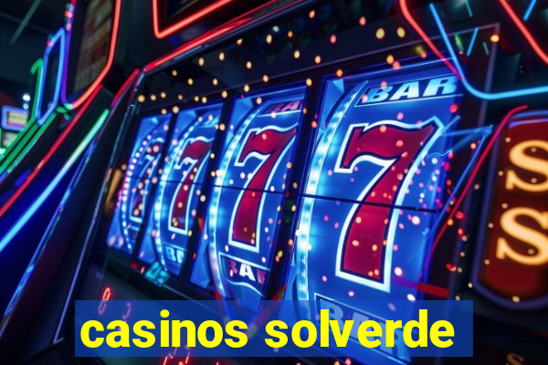 casinos solverde