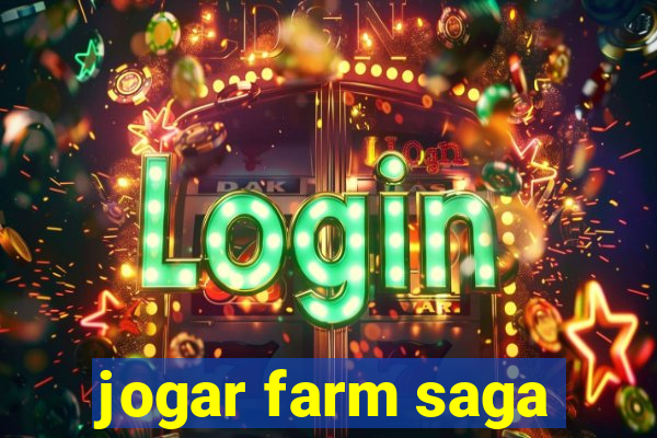 jogar farm saga