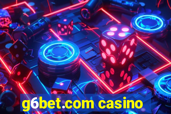 g6bet.com casino