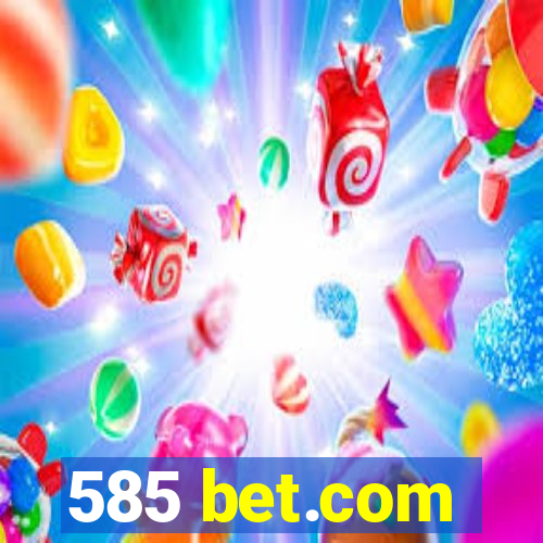 585 bet.com