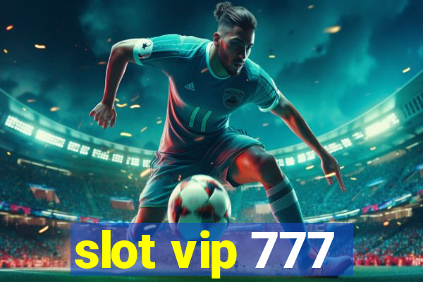 slot vip 777