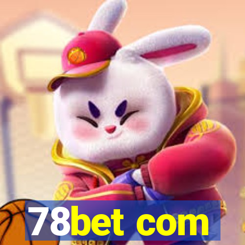 78bet com