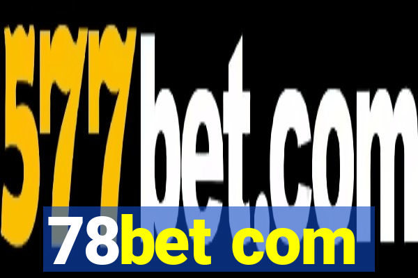 78bet com