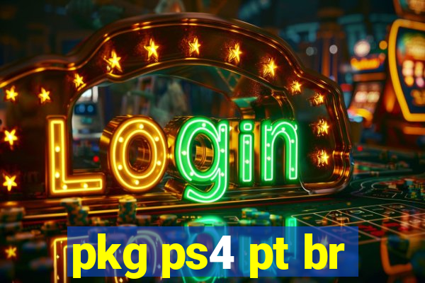 pkg ps4 pt br