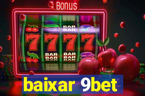 baixar 9bet