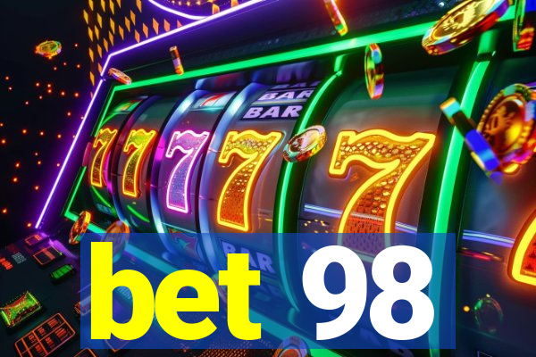 bet 98