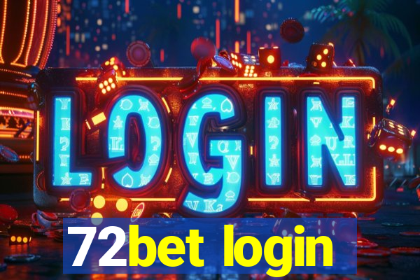 72bet login