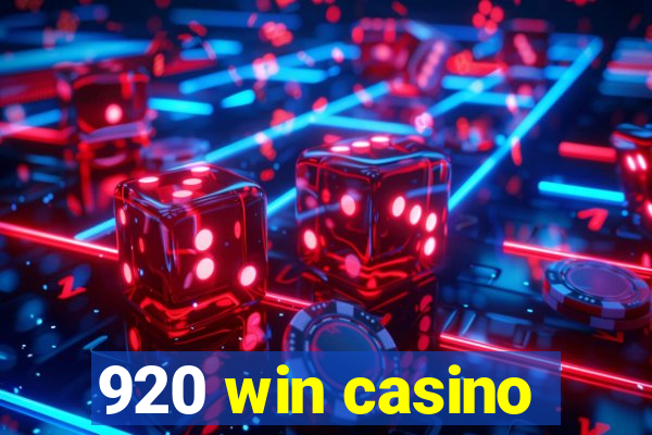 920 win casino