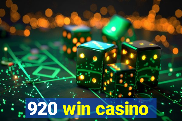 920 win casino