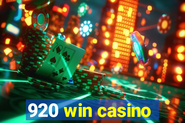 920 win casino