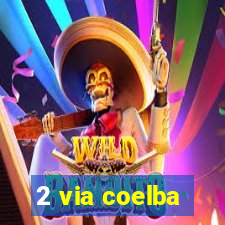 2 via coelba