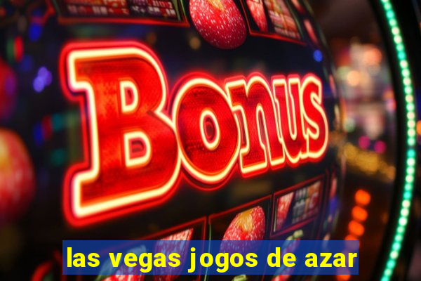 las vegas jogos de azar