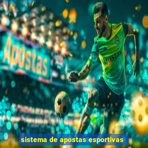 sistema de apostas esportivas