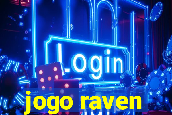 jogo raven