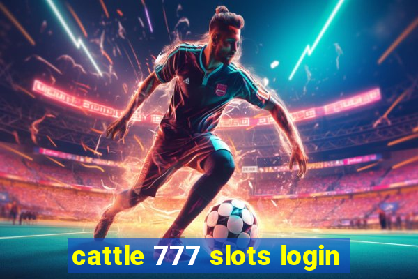 cattle 777 slots login