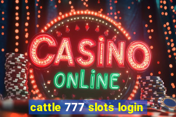 cattle 777 slots login