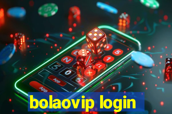 bolaovip login