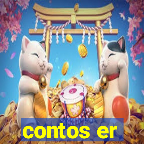 contos er