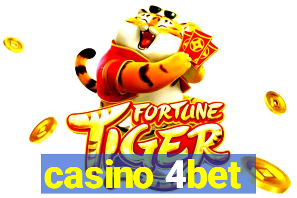 casino 4bet