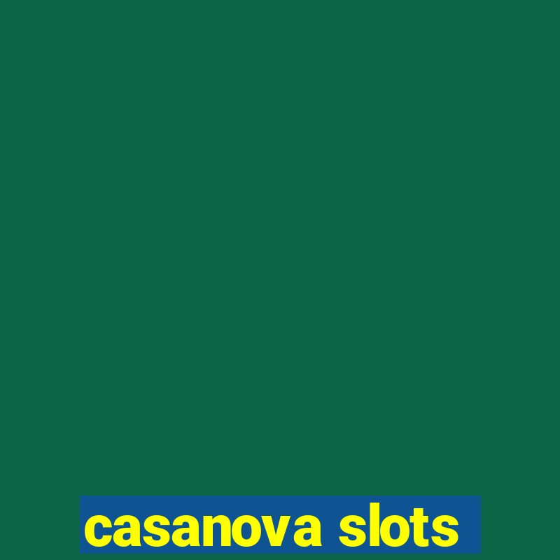 casanova slots