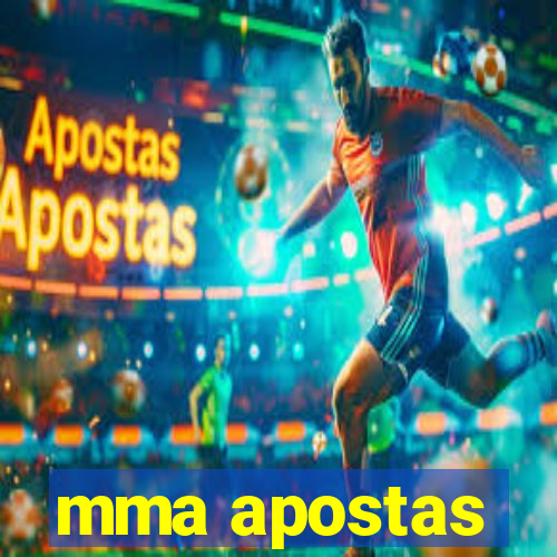 mma apostas