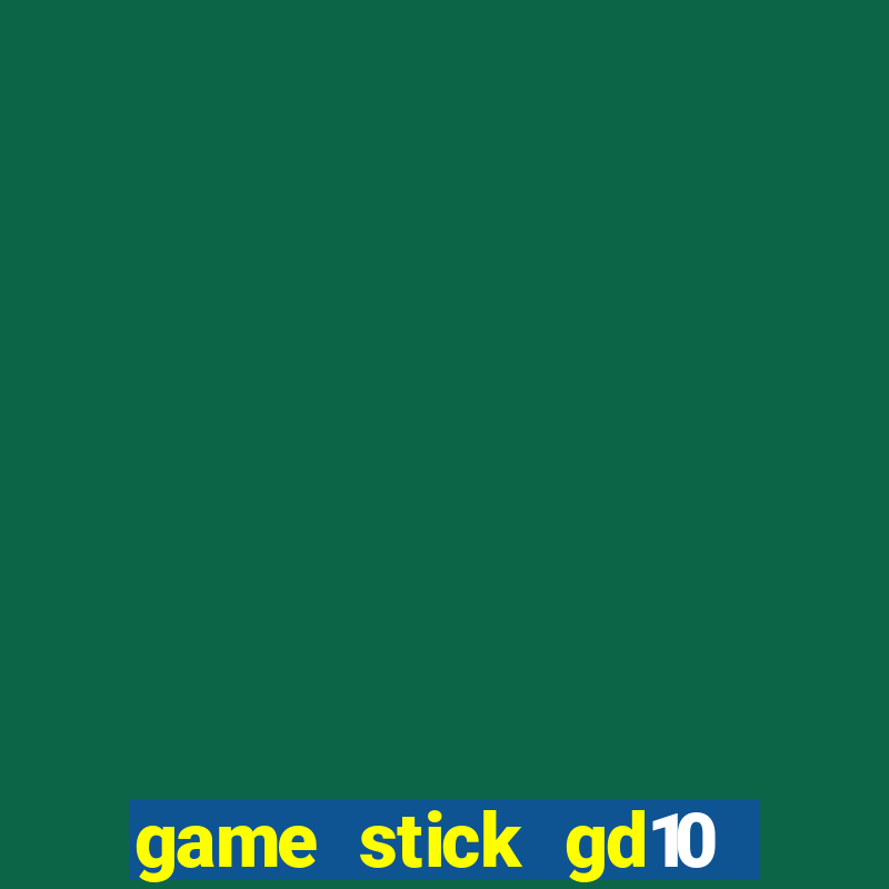 game stick gd10 lista de jogos