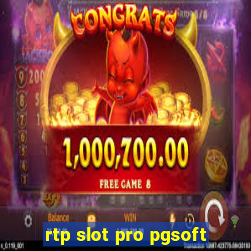 rtp slot pro pgsoft