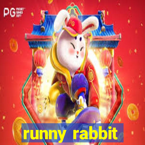 runny rabbit