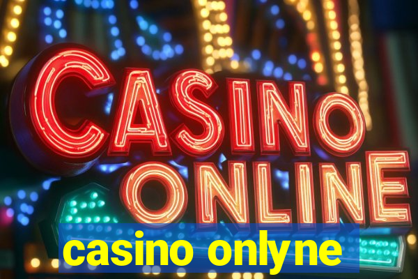 casino onlyne