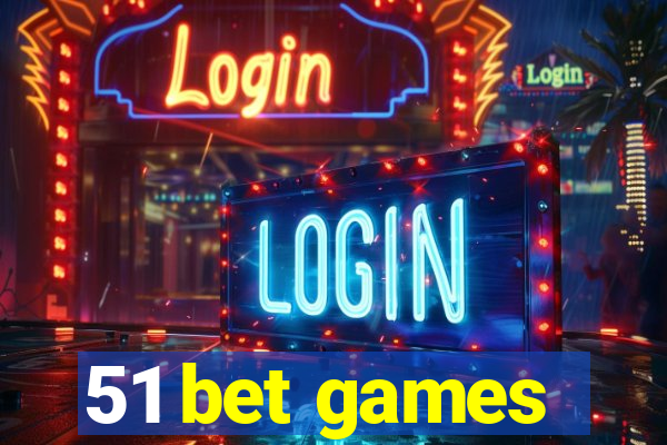 51 bet games