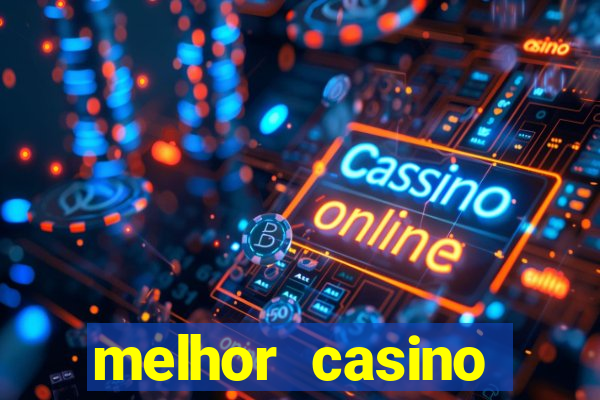 melhor casino online portugues