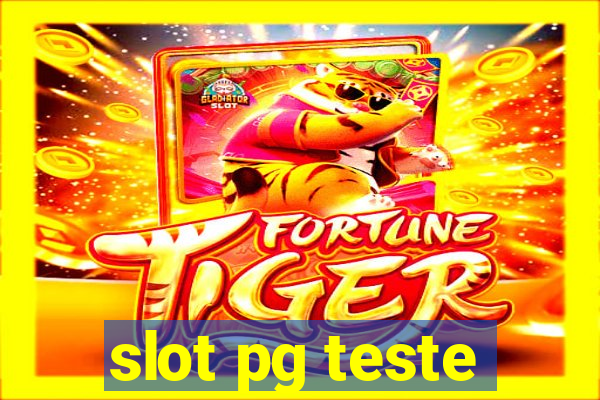 slot pg teste