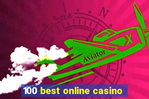 100 best online casino