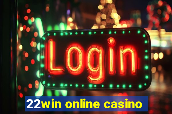 22win online casino