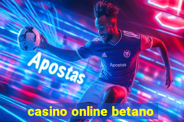 casino online betano