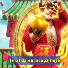 final da eurocopa hoje