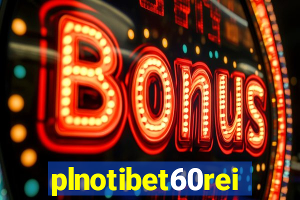 plnotibet60rei