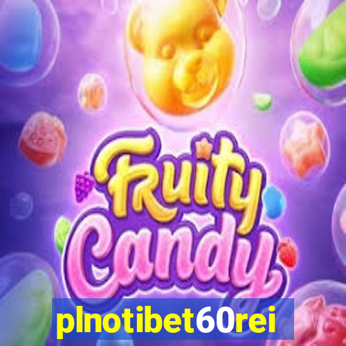 plnotibet60rei