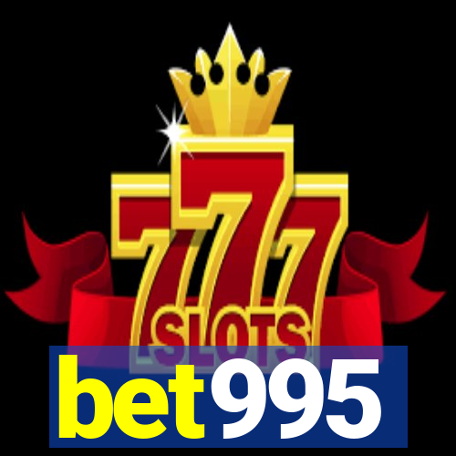 bet995