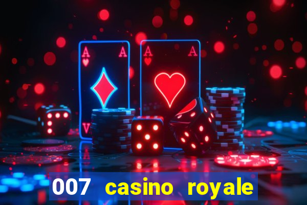 007 casino royale online dublado gratis